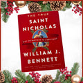 The True St. Nicholas: Why He Matters For Christmas Roman Catholic Gear