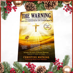 The Warning: Testimonies and Prophecies of the Illumination of Conscience (Updated and Revised Edition)