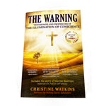 The Warning: Testimonies and Prophecies of the Illumination of Conscience (Updated and Revised Edition)